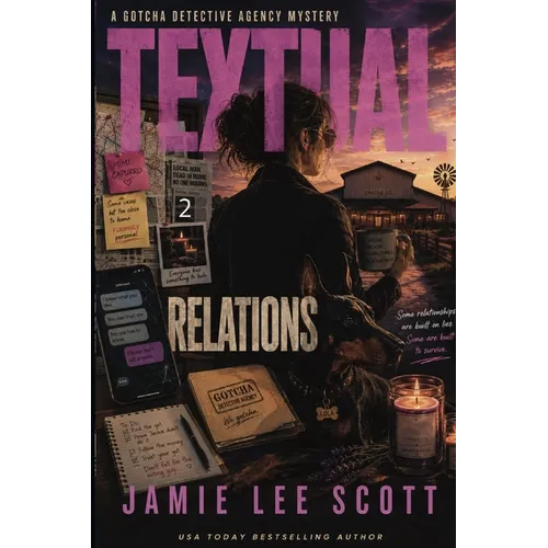 Textual Relations: Gotcha Detective Agency Mystery #2 - Paperback