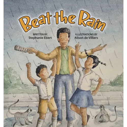 Beat the Rain - Hardcover