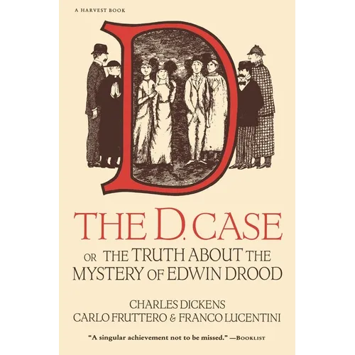 The D. Case: Or the Truth about the Mystery of Edwin Drood - Paperback
