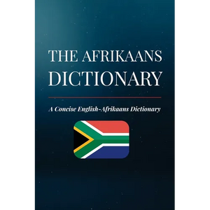 The Afrikaans Dictionary: A Concise English-Afrikaans Dictionary - Paperback
