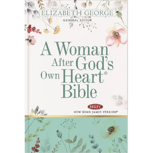 A Woman After God's Own Heart Bible - Hardcover