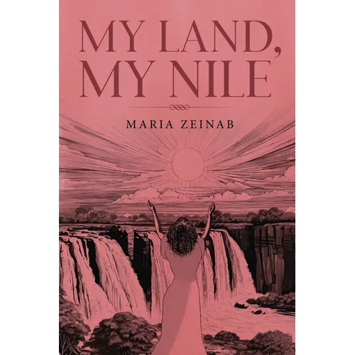 My Land, My Nile - Paperback