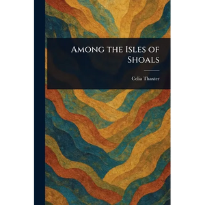 Among the Isles of Shoals - Paperback