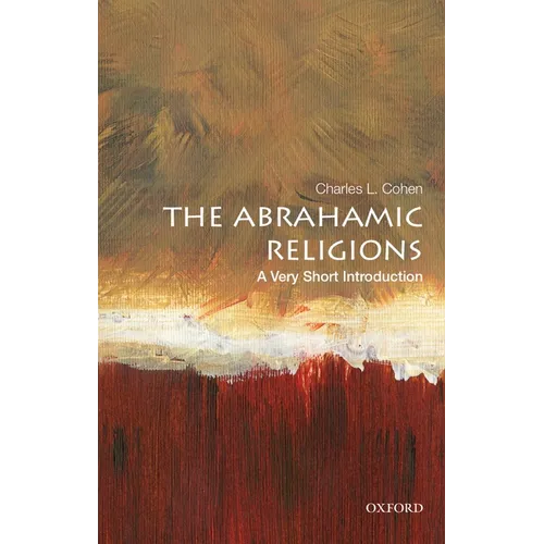 The Abrahamic Religions: A Very Short Introduction: A Very Short Introduction - Paperback