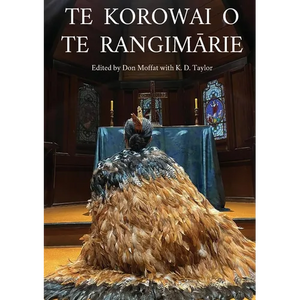 Te Korowai O Te RangimĀrie - Paperback