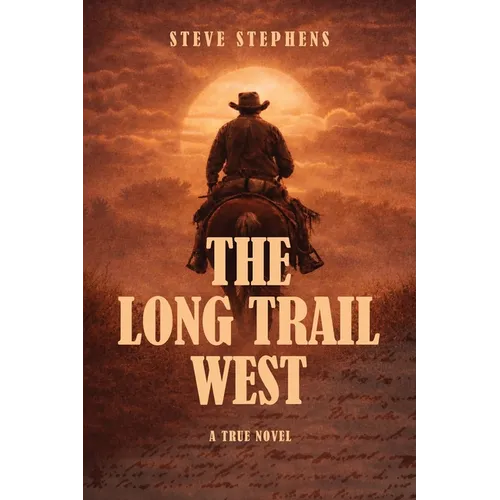 The Long Trail West - Paperback