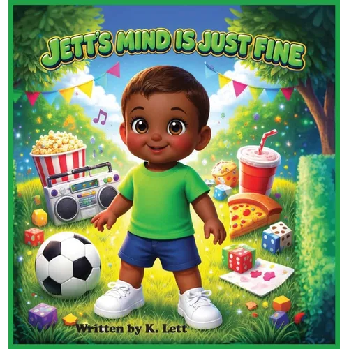 Jett's Mind is Just Fine - Hardcover