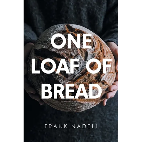 One Loaf of Bread - Paperback