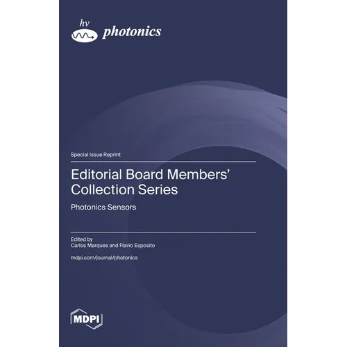 Editorial Board Members' Collection Series: Photonics Sensors - Hardcover