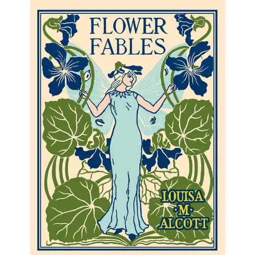 Flower Fables - Hardcover