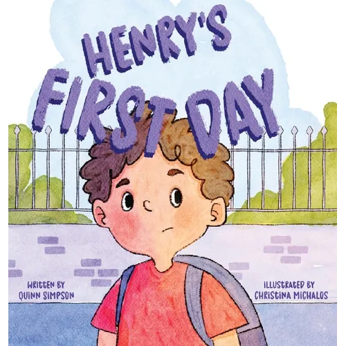 Henry's First Day - Hardcover