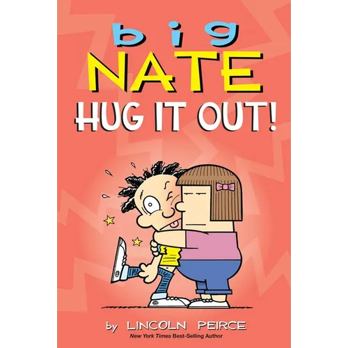 Big Nate: Hug It Out!: Volume 21 - Paperback
