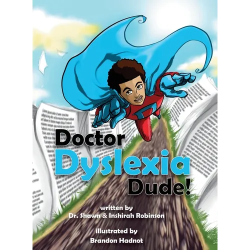 Doctor Dyslexia Dude - Hardcover