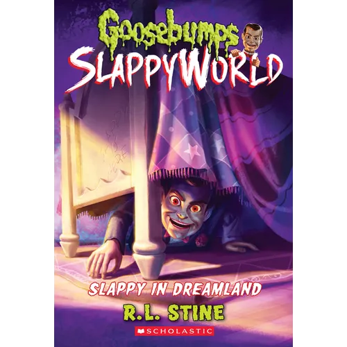 Slappy in Dreamland (Goosebumps Slappyworld #16) - Paperback