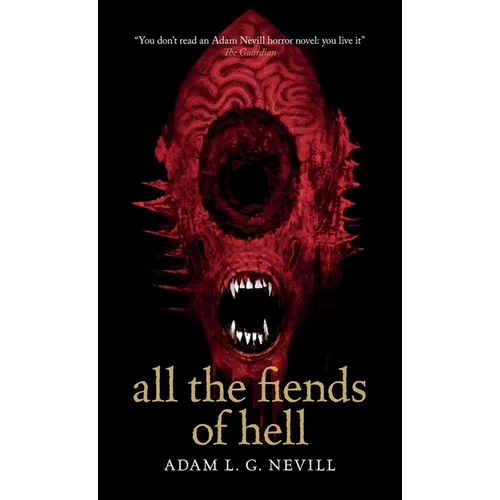 All the Fiends of Hell - Hardcover