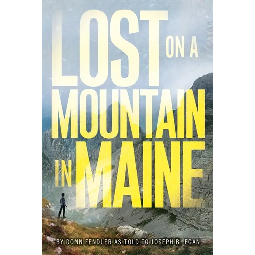 Lost on a Mountain in Maine - Paperback