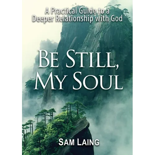Be Still, My Soul - Paperback