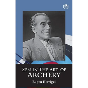 Zen in the Art of Archery - Paperback