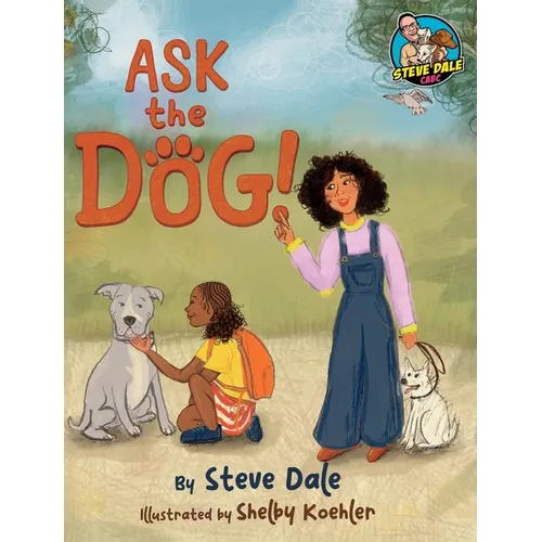 Ask The Dog - Hardcover