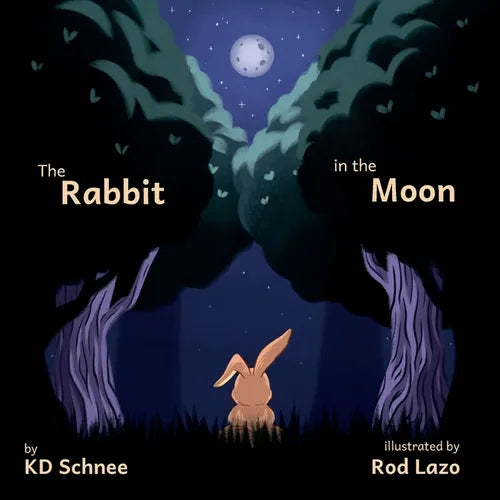 The Rabbit in the Moon: A Rhyming Picture Book About Courage, Big Feelings, and Tiny Brave Steps - Paperback