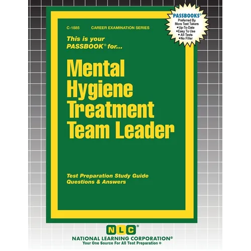 Mental Hygiene Treatment Team Leader - Paperback