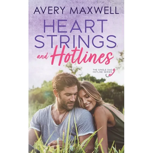 Heart Strings & Hotlines - Paperback