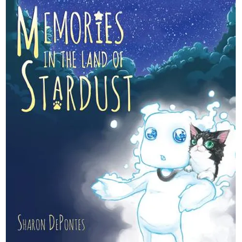 Memories in the Land of Stardust - Hardcover
