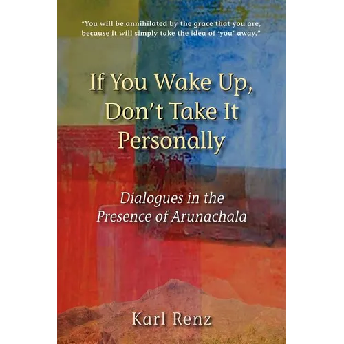 If You Wake Up, Don't Take It Personally - Paperback