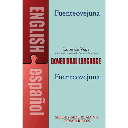 Fuenteovejuna: A Dual-Language Book - Paperback