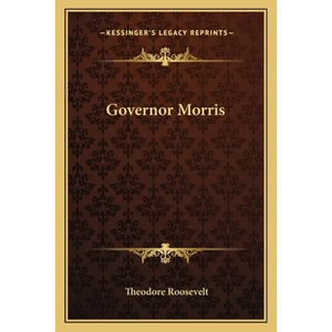 Governor Morris - Paperback