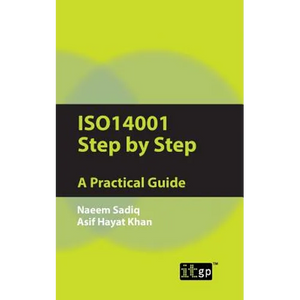 ISO14001 Step by Step: A Practical Guide - Paperback