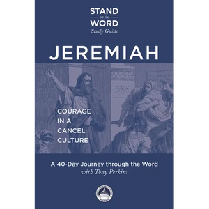 Jeremiah - Courage in a Cancel Culture: A Stand on the Word Study Guide Volume 1 - Paperback
