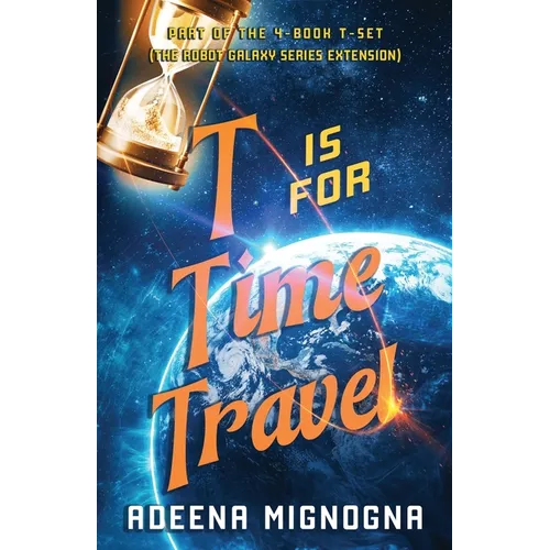 T is for Time Travel - Paperback