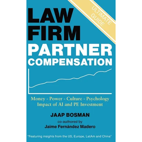 Law Firm Partner Compensation - Hardcover