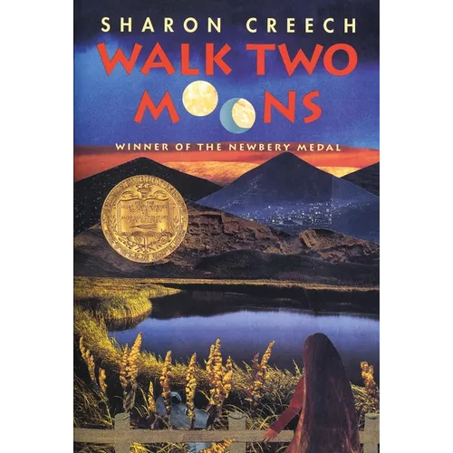 Walk Two Moons: A Newbery Award Winner - Hardcover