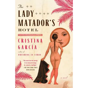 Lady Matador's Hotel - Paperback