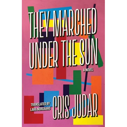 They Marched Under the Sun - Paperback