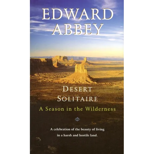 Desert Solitaire: A Season in the Wilderness - Mass Market Paperbound