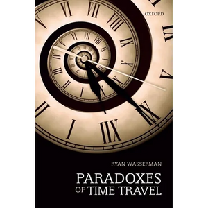 Paradoxes of Time Travel - Paperback