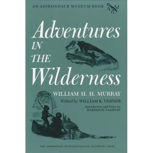 Adventures in the Wilderness - Paperback