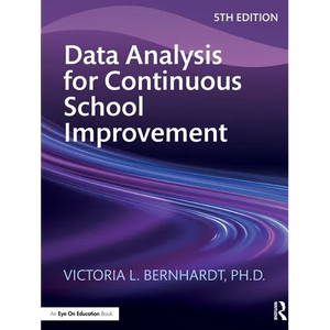 Data Analysis for Continuous School Improvement - Paperback