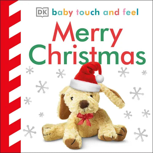 Baby Touch and Feel Merry Christmas: An Interactive Holiday Board Book - Board Book