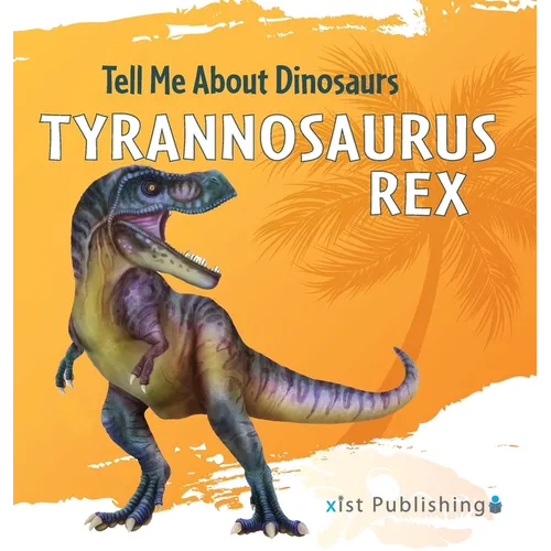 Tyrannosaurus Rex - Hardcover