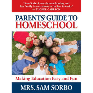 Parents' Guide to Homeschool: Making Education Easy and Fun - Paperback