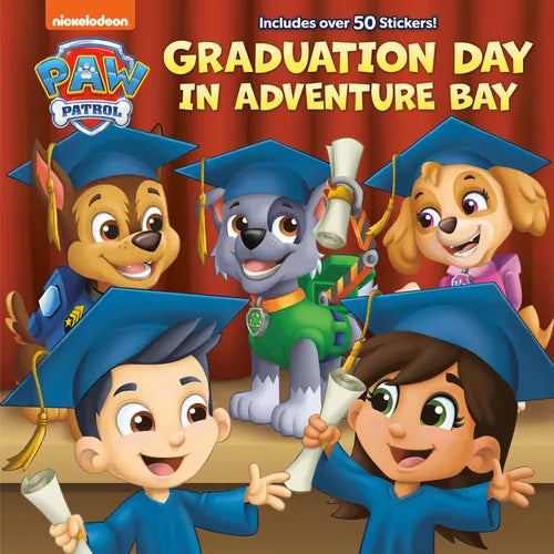 Graduation Day in Adventure Bay (Paw Patrol) - Hardcover