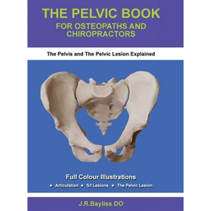 The Pelvic Book for Osteopaths and Chiropractors - Hardcover