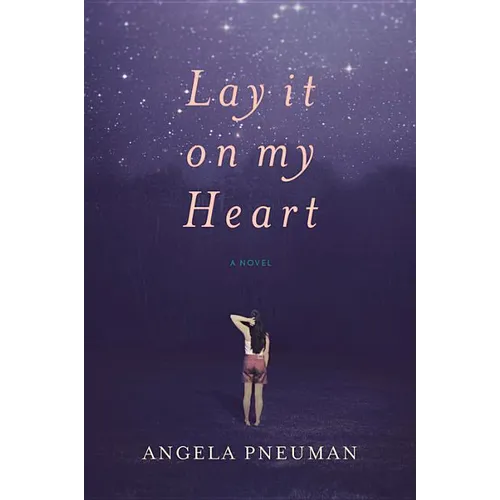 Lay It on My Heart - Paperback