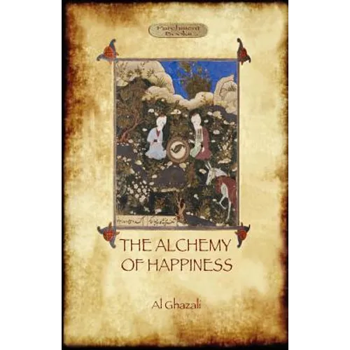 The Alchemy of Happiness - Paperback