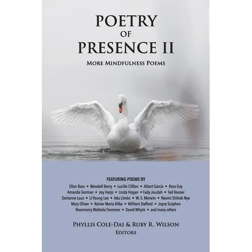 Poetry of Presence II: More Mindfulness Poems - Paperback