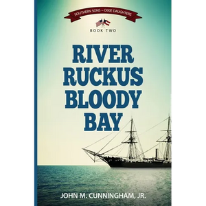 River Ruckus, Bloody Bay - Paperback
